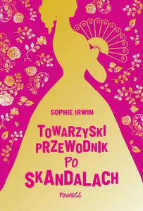 Towarzyski przewodnik po skandalach Towarzyski przewodnik po skandalach
