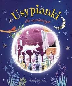 Usypianki dla najmłodszych Usypianki dla najmłodszych