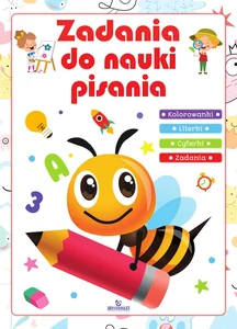 Zadania do nauki pisania Zadania do nauki pisania