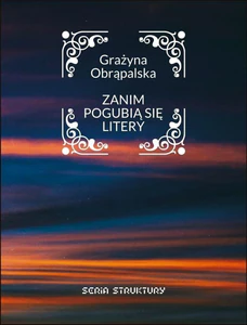 Zanim pogubią się litery