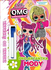 L.O.L. Surprise! OMG Zadania do ścierania część 5. Projektantka mody
