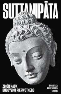 Suttanipāta Zbiór nauk buddyzmu pierwotnego