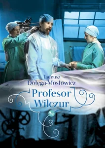 Profesor Wilczur Profesor Wilczur