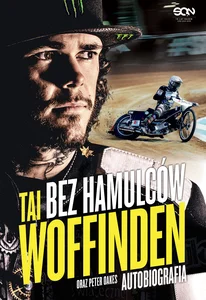 Tai Woffinden Bez hamulców