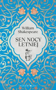 Sen nocy letniej. William Shakespeare. Minikolekcja Sen nocy letniej. William Shakespeare. Minikolekcja
