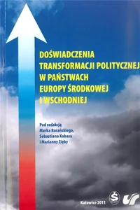 Doświadczenia transformacji politycznej w... Doświadczenia transformacji politycznej w...