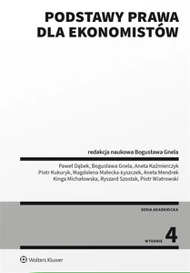 Podstawy prawa dla ekonomistów Podstawy prawa dla ekonomistów