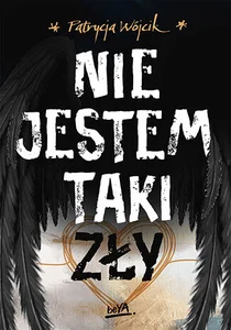 Nie jestem taki zły Nie jestem taki zły