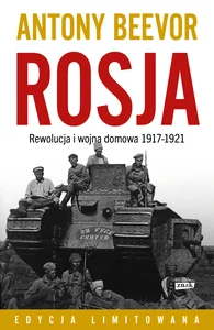 Rosja Rewolucja i wojna domowa 1917-1921 Rosja Rewolucja i wojna domowa 1917-1921