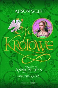 Anna Boleyn Obsesja króla