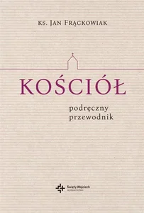 Kościół. Podręczny Przewodnik