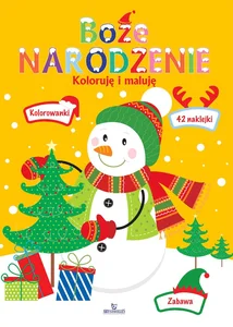 Boże Narodzenie Koloruję i maluję Boże Narodzenie Koloruję i maluję