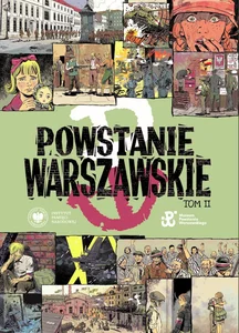 Powstanie Warszawskie Tom II komiks paragrafowy Powstanie Warszawskie Tom II komiks paragrafowy
