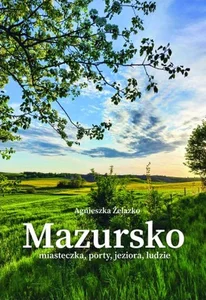 Mazursko miasteczka porty jeziora ludzie część 3 Mazursko miasteczka porty jeziora ludzie część 3