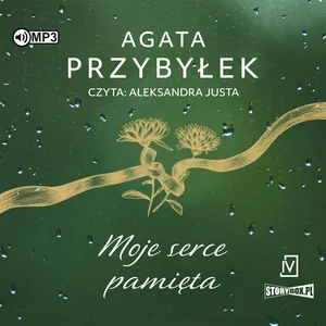 Moje serce pamięta Moje serce pamięta
