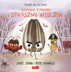 Niesforne Ziarenko i straszny wieczór Smaczna Banda i emocje