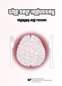 The Self Industry: Therapy and Fiction