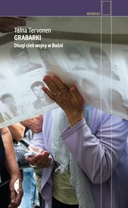 Grabarki Długi cień wojny w Bośni