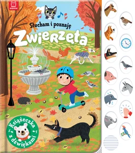 Słucham i poznaję Zwierzęta Książeczka z dźwiękami