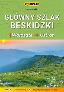 Główny Szlak Beskidzki Wołosate Ustroń Główny Szlak Beskidzki Wołosate Ustroń