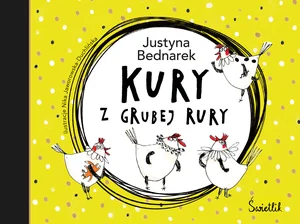 Kury z grubej rury Tom 1