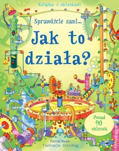 Jak to działa? Książka z okienkami Sprawdźcie sami
