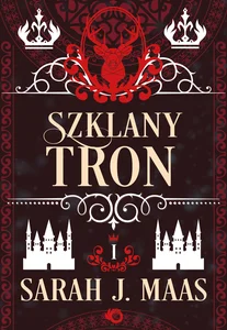 Szklany tron. Tom 1 Szklany tron. Tom 1