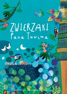 Zwierzaki Pana Tuwima
