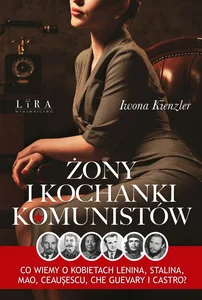 Żony i kochanki komunistów Żony i kochanki komunistów