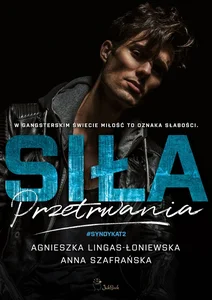 Siła przetrwania Syndykat Tom 2 Siła przetrwania Syndykat Tom 2