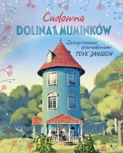 Cudowna Dolina Muminków