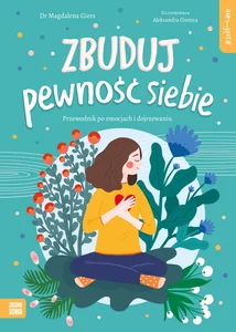 Self-care Zbuduj pewność siebie Self-care Zbuduj pewność siebie