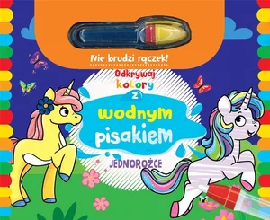 Odkrywaj kolory z wodnym pisakiem Jednorożce Odkrywaj kolory z wodnym pisakiem Jednorożce
