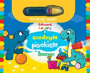 Odkrywaj kolory z wodnym pisakiem Dinozaury Odkrywaj kolory z wodnym pisakiem Dinozaury