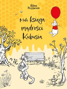 Mała księga mądrości Kubusia. Mała księga mądrości Kubusia.