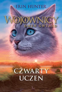 Czwarty uczeń Wojownicy. Omen gwiazd tom 1 Czwarty uczeń Wojownicy. Omen gwiazd tom 1