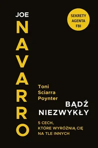 Bądź niezwykły. 5 cech, które wyróżnią Cię na tle innych Bądź niezwykły. 5 cech, które wyróżnią Cię na tle innych