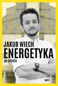 Energetyka po prostu Energetyka po prostu