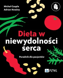Dieta niewydolności serca Poradnik dla pacjentów