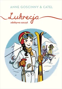 Lukrecja zdobywa szczyt Lukrecja zdobywa szczyt