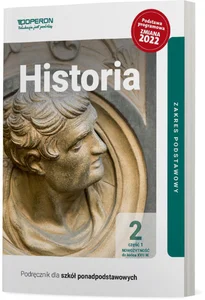 Historia 2 Podręcznik Część 1 Zakres podstawowy. Liceum i technikum