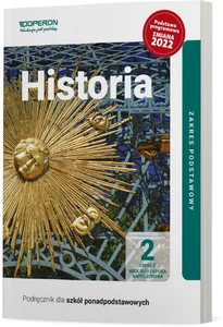 Historia 2 Podręcznik Część 2.Zakres podstawowy. Liceum i technikum