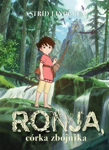 Ronja, córka zbójnika Ronja, córka zbójnika