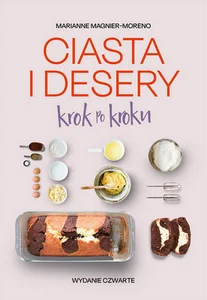 Ciasta i desery krok po kroku Ciasta i desery krok po kroku