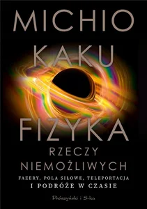 Fizyka rzeczy niemożliwych DL