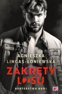 Braterstwo krwi. Zakręty losu. Tom 2 Braterstwo krwi. Zakręty losu. Tom 2