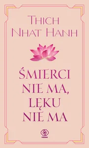 Śmierci nie ma, lęku nie ma