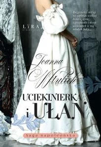 Uciekinierka i ułan Wielkie Litery Uciekinierka i ułan Wielkie Litery