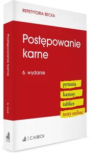 Postępowanie karne. Pytania. Kazusy. Tablice. Testy online
