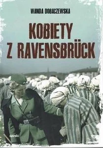 Kobiety z Ravensbruck